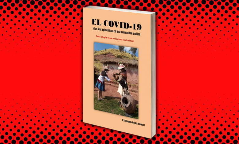 Photo of Libro Digital El COVID-19 y las Olas Epidémicas en una Comunidad Andina