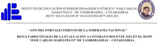 Photo of Resultados finales: Contrata docente 2022 al IESPP Jose Carlos Mariategui – Tambobamba